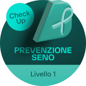 CHECK UP Prevenzione Seno - Livello 1